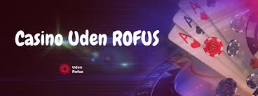 Casino Uden Rufus En Guide til Online Spiloplevelse Casino Uden Rufus En Guide til Online Spiloplevelse