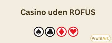 Casino Uden Rufus En Guide til Online Spiloplevelse Casino Uden Rufus En Guide til Online Spiloplevelse