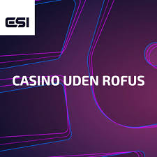 De Bedste Online Casinoer Uden Rufus Spil Uden Bekymringer De Bedste Online Casinoer Uden Rufus Spil Uden Bekymringer