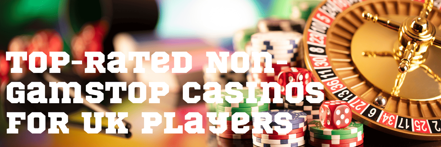 Discover the Best UK Casinos Not On Traditional Platforms Discover the Best UK Casinos Not On Traditional Platforms