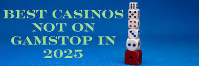 Exploring Non-Gamstop UK Casinos A Guide to Alternative Gaming Options Exploring Non-Gamstop UK Casinos A Guide to Alternative Gaming Options