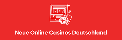 Neue Deutsche Online Casinos Ihre Anlaufstelle für Spielautomaten und Boni Neue Deutsche Online Casinos Ihre Anlaufstelle für Spielautomaten und Boni