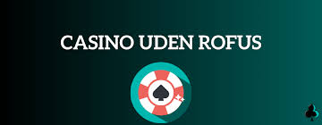 Oplev Rufus Casino Din Ultimative Spilleoplevelse 850535378 Oplev Rufus Casino Din Ultimative Spilleoplevelse 850535378