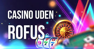 Gratis Velkomstbonus Casino Uden ROFUS Din Guide til Online Spil Gratis Velkomstbonus Casino Uden ROFUS Din Guide til Online Spil